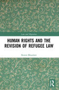 Bhandari |  Human Rights and The Revision of Refugee Law | Buch |  Sack Fachmedien