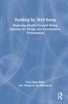 Rider / van Bakergem |  Building for Well-Being | Buch |  Sack Fachmedien