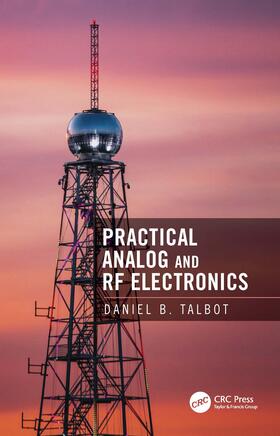 Talbot | Practical Analog and RF Electronics | Buch | 978-0-367-54294-8 | sack.de