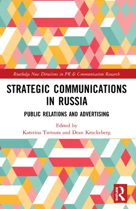 Tsetsura / Kruckeberg |  Strategic Communications in Russia | Buch |  Sack Fachmedien