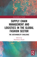 Nayak |  Supply Chain Management and Logistics in the Global Fashion Sector | Buch |  Sack Fachmedien