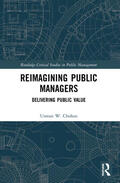 Chohan |  Reimagining Public Managers | Buch |  Sack Fachmedien