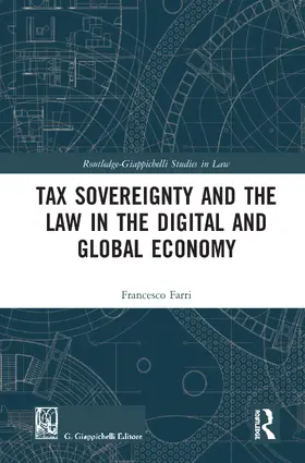 Farri |  Tax Sovereignty and the Law in the Digital and Global Economy | Buch |  Sack Fachmedien