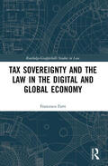 Farri |  Tax Sovereignty and the Law in the Digital and Global Economy | Buch |  Sack Fachmedien