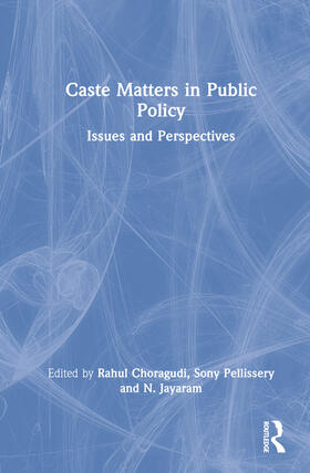 Choragudi / Pellissery / Jayaram | Caste Matters in Public Policy | Buch | 978-0-367-54452-2 | sack.de