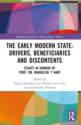 Romein / Brandon / Heerma van Voss |  The Early Modern State: Drivers, Beneficiaries and Discontents | Buch |  Sack Fachmedien