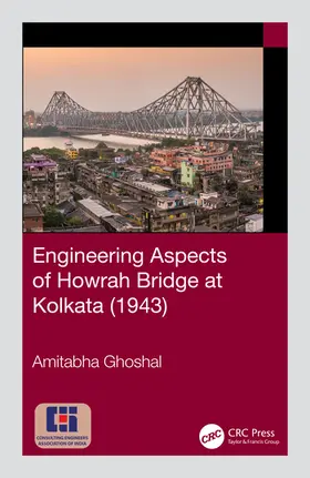 Ghoshal |  Engineering Aspects of Howrah Bridge at Kolkata (1943) | Buch |  Sack Fachmedien