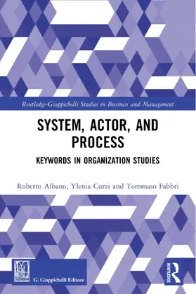 Albano / Curzi / Fabbri |  System, Actor, and Process | Buch |  Sack Fachmedien
