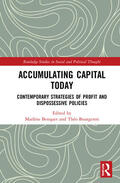 Benquet / Bourgeron |  Accumulating Capital Today | Buch |  Sack Fachmedien