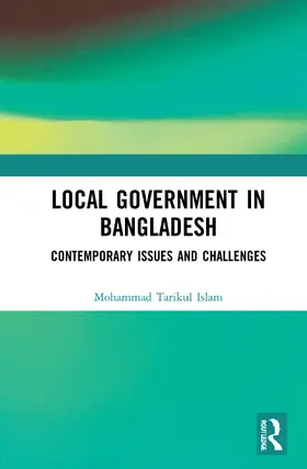 Islam |  Local Government in Bangladesh | Buch |  Sack Fachmedien