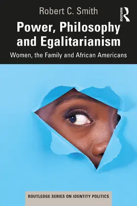 Smith |  Power, Philosophy and Egalitarianism | Buch |  Sack Fachmedien