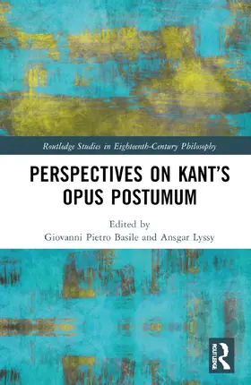 Basile / Lyssy |  Perspectives on Kant's Opus postumum | Buch |  Sack Fachmedien