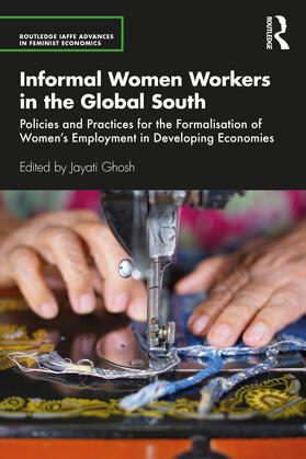Ghosh | Informal Women Workers in the Global South | Buch | 978-0-367-54598-7 | sack.de