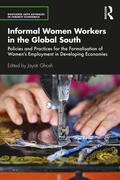 Ghosh |  Informal Women Workers in the Global South | Buch |  Sack Fachmedien