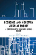 Verdun / Howarth |  Economic and Monetary Union at Twenty | Buch |  Sack Fachmedien