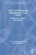 Andreassen / Jarl Borch |  Crisis and Emergency Management in the Arctic | Buch |  Sack Fachmedien