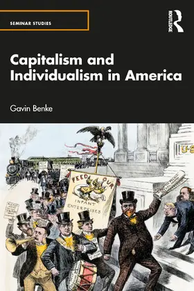Benke |  Capitalism and Individualism in America | Buch |  Sack Fachmedien
