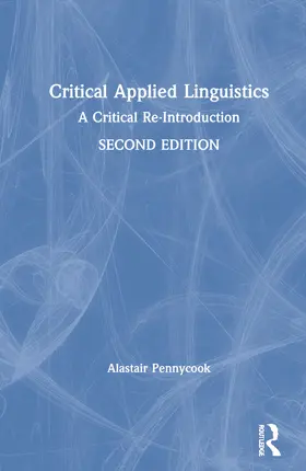 Pennycook |  Critical Applied Linguistics | Buch |  Sack Fachmedien
