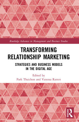 Thaichon / Ratten | Transforming Relationship Marketing | Buch | 978-0-367-54818-6 | sack.de