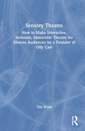 Webb |  Sensory Theatre | Buch |  Sack Fachmedien