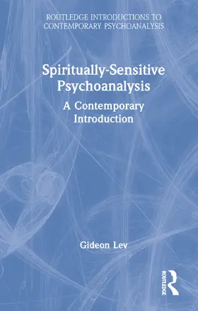 Lev |  Spiritually Sensitive Psychoanalysis | Buch |  Sack Fachmedien