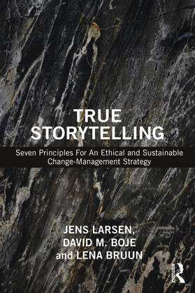 Larsen / Boje / Bruun | True Storytelling | Buch | sack.de