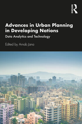Jana | Advances in Urban Planning in Developing Nations | Buch | 978-0-367-54968-8 | sack.de