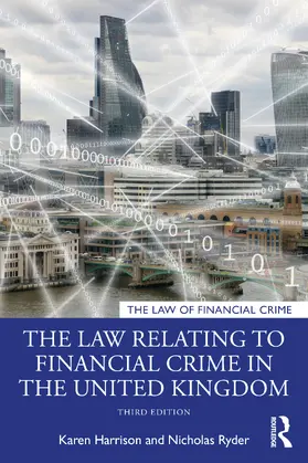 Harrison / Ryder |  The Law Relating to Financial Crime in the United Kingdom | Buch |  Sack Fachmedien