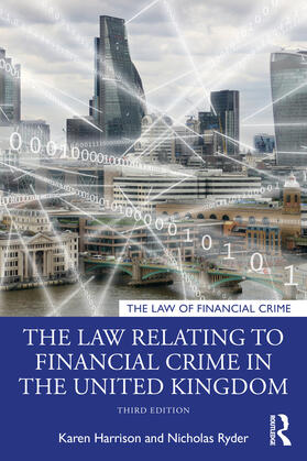 Harrison / Ryder | The Law Relating to Financial Crime in the United Kingdom | Buch | 978-0-367-54978-7 | sack.de