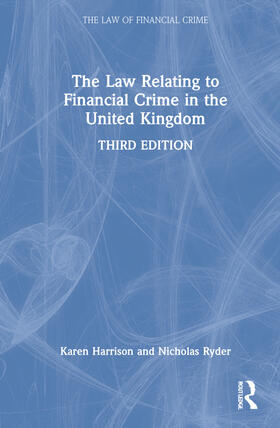 Harrison / Ryder | The Law Relating to Financial Crime in the United Kingdom | Buch | 978-0-367-54979-4 | sack.de
