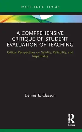 Clayson |  A Comprehensive Critique of Student Evaluation of Teaching | Buch |  Sack Fachmedien