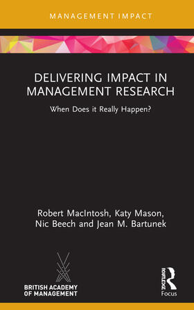 MacIntosh / Mason / Beech | Delivering Impact in Management Research | Buch | 978-0-367-55055-4 | sack.de