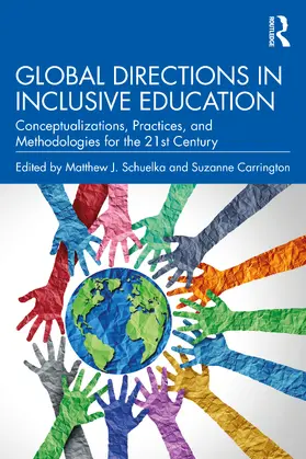 Schuelka / Carrington |  Global Directions in Inclusive Education | Buch |  Sack Fachmedien