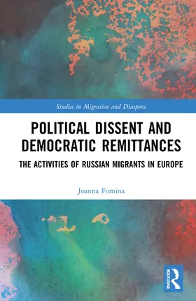 Fomina |  Political Dissent and Democratic Remittances | Buch |  Sack Fachmedien