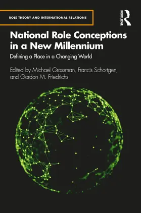 Grossman / Schortgen / Friedrichs |  National Role Conceptions in a New Millennium | Buch |  Sack Fachmedien