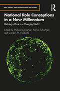 Grossman / Schortgen / Friedrichs |  National Role Conceptions in a New Millennium | Buch |  Sack Fachmedien