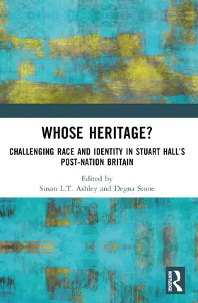 Ashley / Stone |  Whose Heritage? | Buch |  Sack Fachmedien