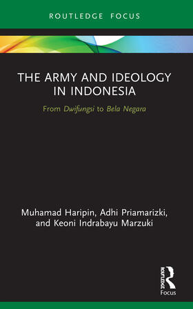 Priamarizki / Haripin / Marzuki | The Army and Ideology in Indonesia | Buch | 978-0-367-55308-1 | sack.de