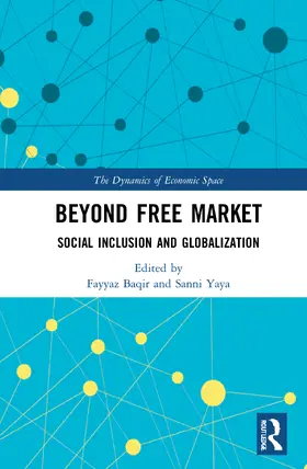 Baqir / Yaya |  Beyond Free Market | Buch |  Sack Fachmedien
