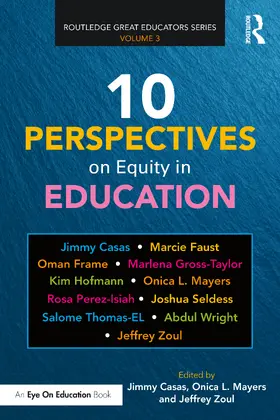 Casas / Mayers / Zoul |  10 Perspectives on Equity in Education | Buch |  Sack Fachmedien