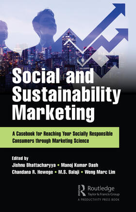 Bhattacharyya / Dash / Hewege | Social and Sustainability Marketing | Buch | 978-0-367-55363-0 | sack.de
