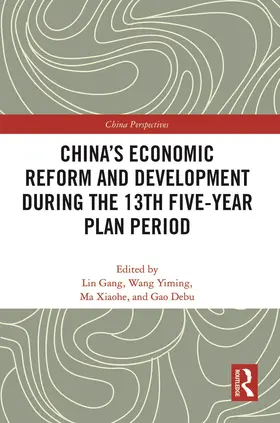 Lin / Wang / Ma | China's Economic Reform and Development during the 13th Five-Year Plan Period | Buch | 978-0-367-55368-5 | sack.de