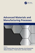 Patnaik / Banerjee / Kozeschnik |  Advanced Materials and Manufacturing Processes | Buch |  Sack Fachmedien