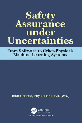 Hasuo / Ishikawa |  Safety Assurance under Uncertainties | Buch |  Sack Fachmedien