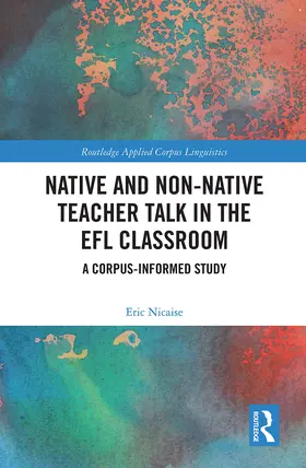 Nicaise |  Native and Non-Native Teacher Talk in the EFL Classroom | Buch |  Sack Fachmedien