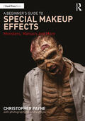 Payne |  A Beginner's Guide to Special Makeup Effects | Buch |  Sack Fachmedien