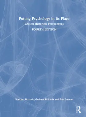 Richards / Stenner |  Putting Psychology in its Place | Buch |  Sack Fachmedien