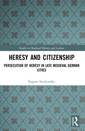 Smelyansky | Heresy and Citizenship | Buch | 978-0-367-55557-3 | sack.de