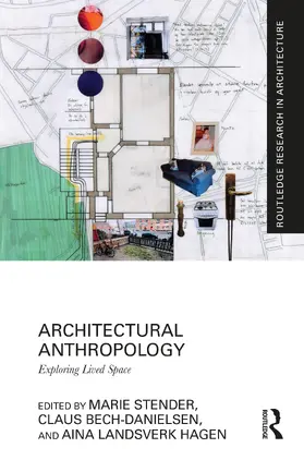 Stender / Bech-Danielson / Landsverk Hagen |  Architectural Anthropology | Buch |  Sack Fachmedien