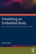 de Silva |  Inhabiting an Embattled Body | Buch |  Sack Fachmedien